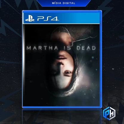 Martha Is Dead - PS4