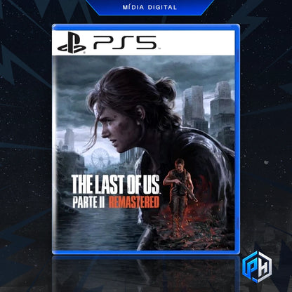 The Last of Us Parte II Remastered - PS5